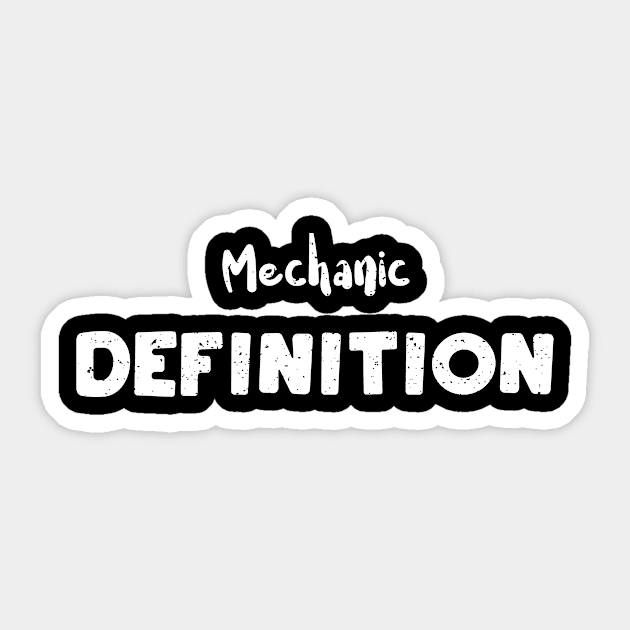 Mechanic Definition Sticker by Designs By Jnk5